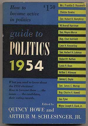 Bild des Verkufers fr Guide To Politics 1954 zum Verkauf von Between the Covers-Rare Books, Inc. ABAA