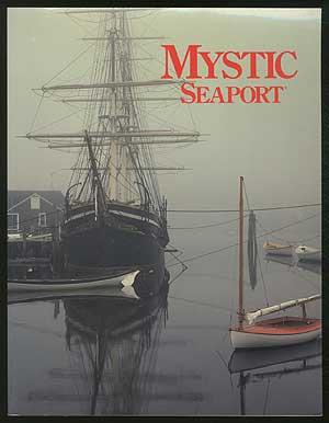 Bild des Verkufers fr Mystic Seaport zum Verkauf von Between the Covers-Rare Books, Inc. ABAA