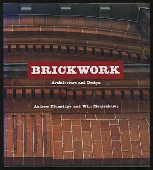 Seller image for Brickwork Architecture and Design for sale by Between the Covers-Rare Books, Inc. ABAA