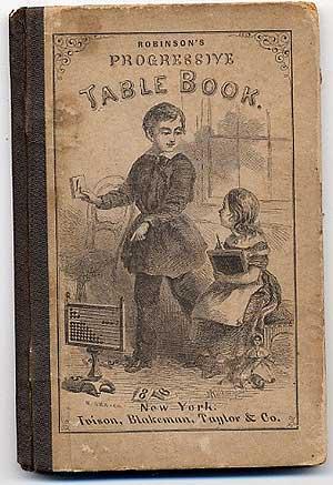 Seller image for Robinson's Progressive Table Book: For Young Children for sale by Between the Covers-Rare Books, Inc. ABAA