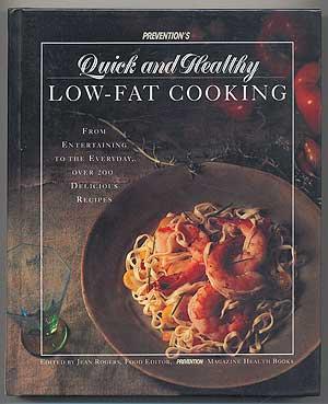 Bild des Verkufers fr Quick and Healthy Low-Fat Cooking zum Verkauf von Between the Covers-Rare Books, Inc. ABAA