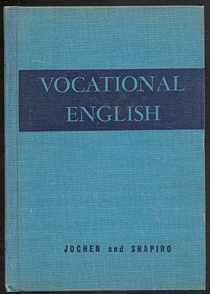 Bild des Verkufers fr Vocational English: Revised zum Verkauf von Between the Covers-Rare Books, Inc. ABAA