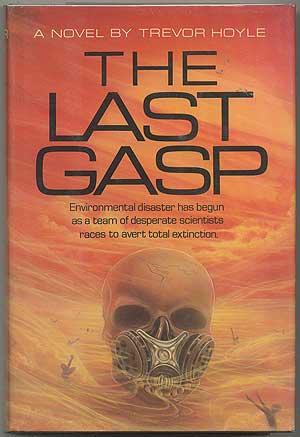 Image du vendeur pour The Last Gasp mis en vente par Between the Covers-Rare Books, Inc. ABAA