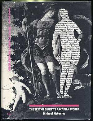 Image du vendeur pour The Text of Sidney's Arcadian World mis en vente par Between the Covers-Rare Books, Inc. ABAA