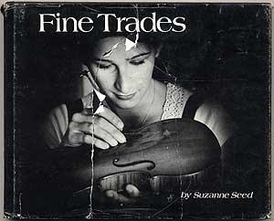 Image du vendeur pour Fine Trades mis en vente par Between the Covers-Rare Books, Inc. ABAA