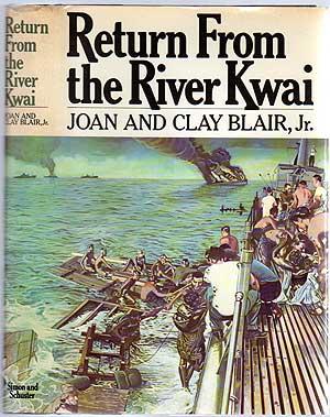 Seller image for Return From the River Kwai for sale by Between the Covers-Rare Books, Inc. ABAA