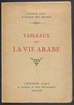 Seller image for Tableaux de La Vie Arabe for sale by Between the Covers-Rare Books, Inc. ABAA