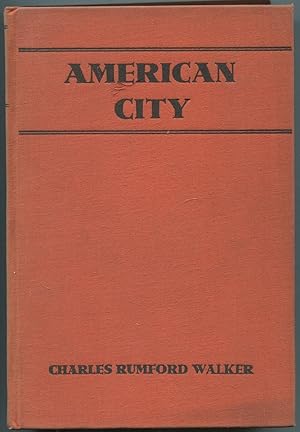 Image du vendeur pour American City: A Rank-and-File History mis en vente par Between the Covers-Rare Books, Inc. ABAA