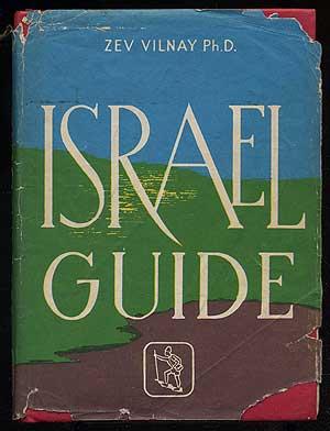 Bild des Verkufers fr The Guide to Israel zum Verkauf von Between the Covers-Rare Books, Inc. ABAA