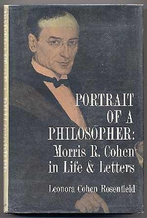 Image du vendeur pour Portrait of a Philosopher: Morris R. Cohen in Life & Letters mis en vente par Between the Covers-Rare Books, Inc. ABAA