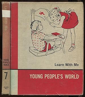 Seller image for Young People's World: Learn With Me, Volume 7 [only] for sale by Between the Covers-Rare Books, Inc. ABAA