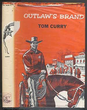 Bild des Verkufers fr Outlaw's Brand zum Verkauf von Between the Covers-Rare Books, Inc. ABAA