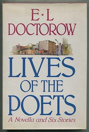 Seller image for Lives of the Poets: Six Stories and a Novella for sale by Between the Covers-Rare Books, Inc. ABAA