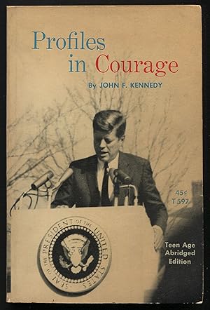 Seller image for Profiles In Courage: Teen Age Abridged Edition for sale by Between the Covers-Rare Books, Inc. ABAA