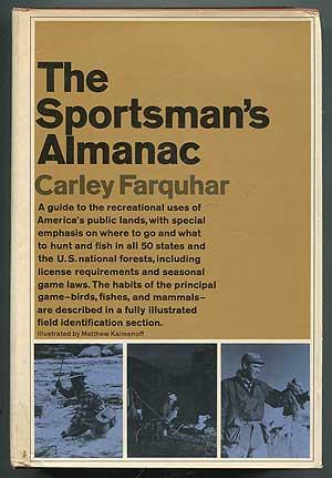 Imagen del vendedor de The Sportsman's Almanac a la venta por Between the Covers-Rare Books, Inc. ABAA