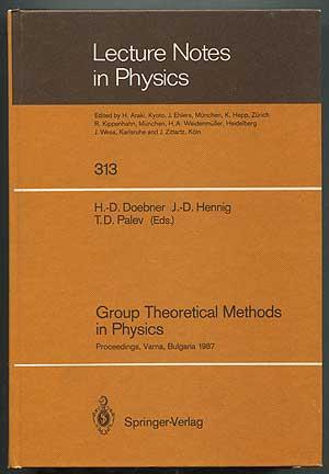Bild des Verkufers fr Lecture Notes in Physics: 313: Group Theoretical Methods in Physics: Proceedings, Varna, Bulgaria 1987 zum Verkauf von Between the Covers-Rare Books, Inc. ABAA