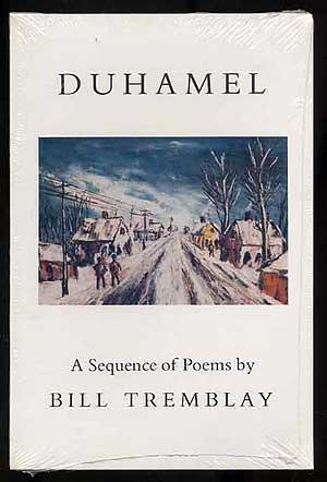 Bild des Verkufers fr Duhamel: A Sequence of Poems zum Verkauf von Between the Covers-Rare Books, Inc. ABAA