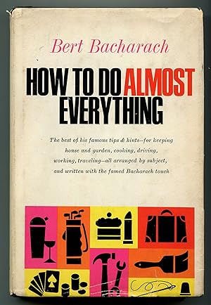 Bild des Verkufers fr How to Do Almost Everything zum Verkauf von Between the Covers-Rare Books, Inc. ABAA