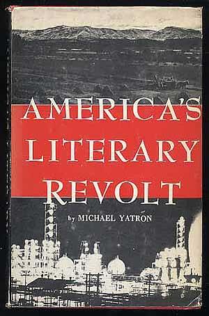 Seller image for America's Literary Revolt for sale by Between the Covers-Rare Books, Inc. ABAA