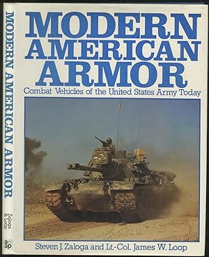 Bild des Verkufers fr Modern American Armor Combat Vehicles of the United States Army Today zum Verkauf von Between the Covers-Rare Books, Inc. ABAA
