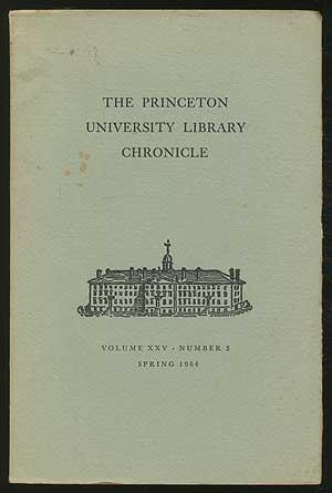 Bild des Verkufers fr The Princeton University Library Chronicle Volume XXV, Number 3, Spring 1964 zum Verkauf von Between the Covers-Rare Books, Inc. ABAA