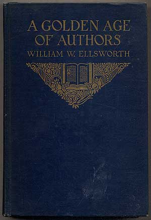 Seller image for A Golden Age of Authors: A Publisher's Recollection for sale by Between the Covers-Rare Books, Inc. ABAA