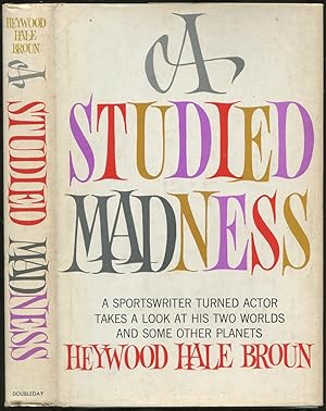 Seller image for A Studied Madness for sale by Between the Covers-Rare Books, Inc. ABAA