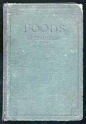 Seller image for Foods: Preparation And Serving for sale by Between the Covers-Rare Books, Inc. ABAA