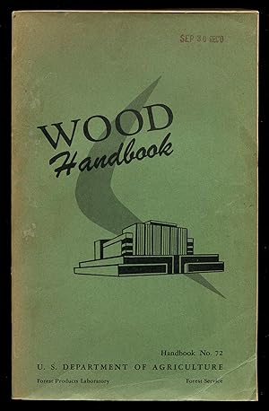 Immagine del venditore per Wood Handbook: Agricultural Handbook No. 72 venduto da Between the Covers-Rare Books, Inc. ABAA