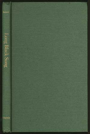 Bild des Verkufers fr Long Black Song: Essays in Black American LIterature and Culture zum Verkauf von Between the Covers-Rare Books, Inc. ABAA