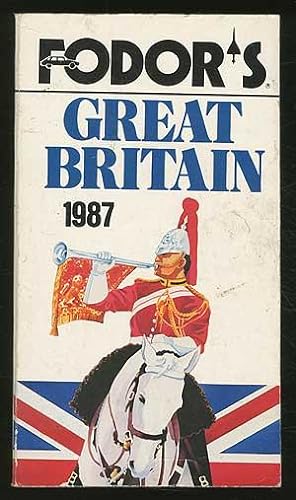 Bild des Verkufers fr Fodor's Great Britain 1987 (Excluding Northern Ireland) zum Verkauf von Between the Covers-Rare Books, Inc. ABAA