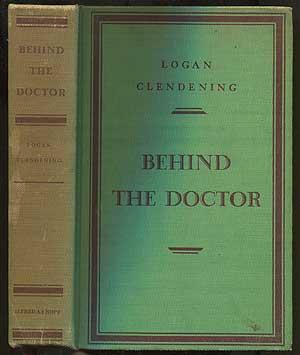 Bild des Verkufers fr Behind the Doctor zum Verkauf von Between the Covers-Rare Books, Inc. ABAA