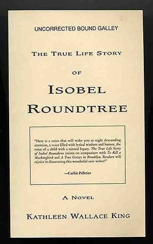 Imagen del vendedor de The True Life Story of Isobel Roundtreet a la venta por Between the Covers-Rare Books, Inc. ABAA