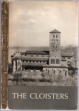 Bild des Verkufers fr The Cloisters: The Building and the Collection of Mediaeval Art in Fort Tryon Park zum Verkauf von Between the Covers-Rare Books, Inc. ABAA