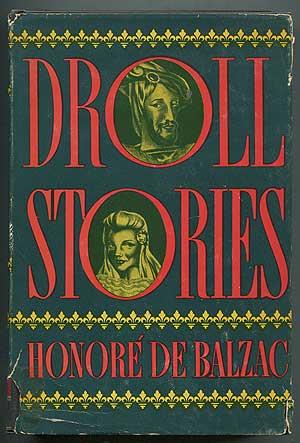 Bild des Verkufers fr Droll Stories: Two Volumes in One zum Verkauf von Between the Covers-Rare Books, Inc. ABAA