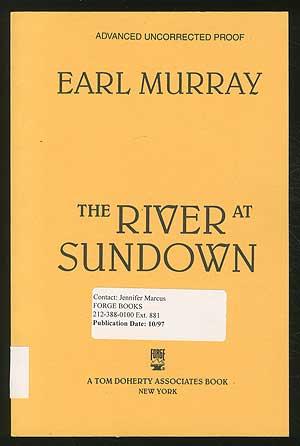Bild des Verkufers fr The River At Sundown zum Verkauf von Between the Covers-Rare Books, Inc. ABAA