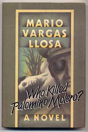 Imagen del vendedor de Who Killed Palomino Molero a la venta por Between the Covers-Rare Books, Inc. ABAA