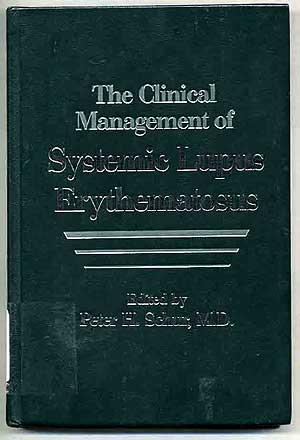Seller image for The Clinical Management of Systemic Lupus Erythematosus for sale by Between the Covers-Rare Books, Inc. ABAA