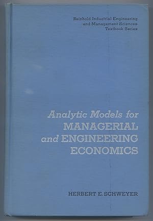Seller image for Analytic Models for Managerial and Engineering Economics for sale by Between the Covers-Rare Books, Inc. ABAA