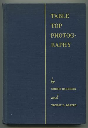 Seller image for Table Top Photography for sale by Between the Covers-Rare Books, Inc. ABAA