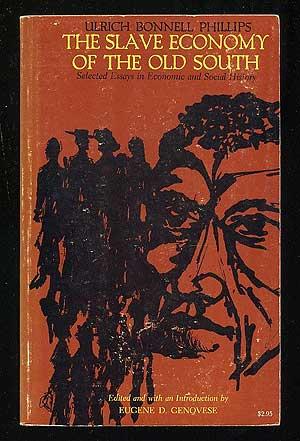 Bild des Verkufers fr The Slave Economy of the Old South zum Verkauf von Between the Covers-Rare Books, Inc. ABAA