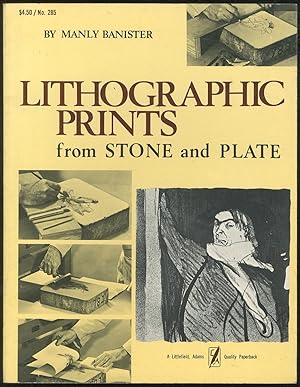 Bild des Verkufers fr Lithographic Prints from Stone and Plate zum Verkauf von Between the Covers-Rare Books, Inc. ABAA