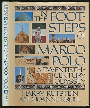 Seller image for In the Footsteps of Marco Polo: A Twentieth-Century Odyssey for sale by Between the Covers-Rare Books, Inc. ABAA