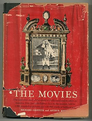 Bild des Verkufers fr The Movies: The Sixty-Year Story of the World of Hollywood and its Effect of America. From Pre-Nickelodeon Days to the Present zum Verkauf von Between the Covers-Rare Books, Inc. ABAA