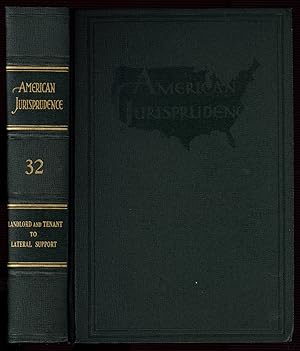 Bild des Verkufers fr American Jurisprudence, Vol. 32: Landlord and Tenant to Lateral Support zum Verkauf von Between the Covers-Rare Books, Inc. ABAA