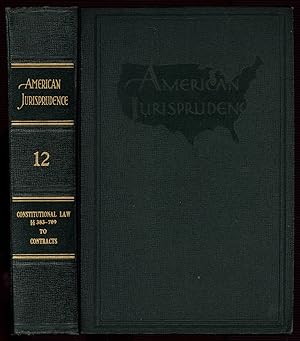 Bild des Verkufers fr American Jurisprudence, Vol. 12: Constitutional Law,  383 to end to Contracts zum Verkauf von Between the Covers-Rare Books, Inc. ABAA