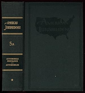 Bild des Verkufers fr American Jurisprudence, Vol. 5A: Automobile Insurance; Automobiles zum Verkauf von Between the Covers-Rare Books, Inc. ABAA