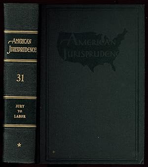 Bild des Verkufers fr American Jurisprudence, Vol. 31: Jury to Labor zum Verkauf von Between the Covers-Rare Books, Inc. ABAA
