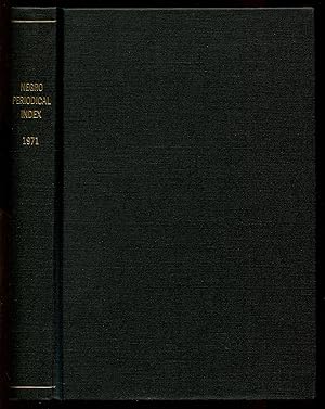 Seller image for Index to Periodical Articles By and About Negroes, 1971 for sale by Between the Covers-Rare Books, Inc. ABAA