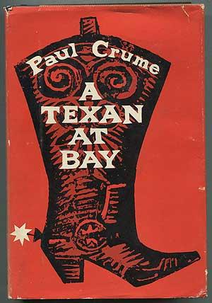 Immagine del venditore per A Texan at Bay venduto da Between the Covers-Rare Books, Inc. ABAA
